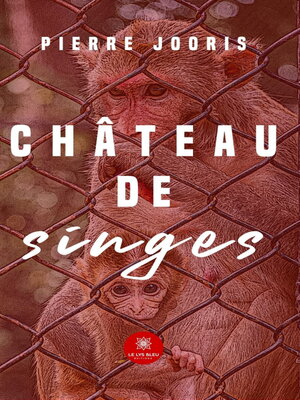 cover image of Château de singes